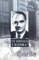 Čo zostalo z básnika?