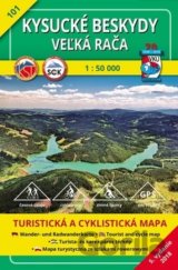 Kysucké Beskydy - Veľká Rača - turistická mapa č. 101