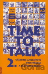 Time to Talk - Kniha pro studenty (2. díl)