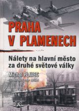 Praha v plamenech