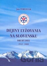 Dejiny lyžovania na Slovensku 1945 - 2000 (druhý diel)