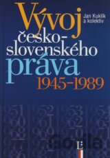 Vývoj československého práva 1945 - 1989