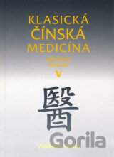Klasická čínská medicína V