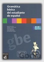 Gramática básica del estudiante de español (A1 - B1)
