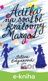 Adéla na svatbě královny Margot