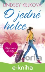 O jedné holce