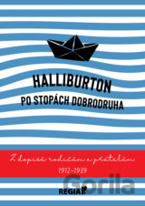 Halliburton: Po stopách dobrodruha