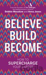 Believe. Build. Become.