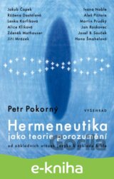 Hermeneutika jako teorie porozumění