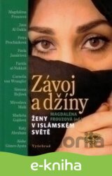 Závoj a džíny / Ženy v islámském světě