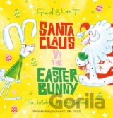 Santa Claus vs The Easter Bunny