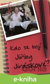 Kdo se bojí Jiřiny Jiráskové?