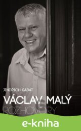 Václav Malý: rozhovory