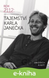 Rok 2112: Tajemství Karla Janečka