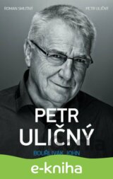 Petr Uličný: bouřlivák John