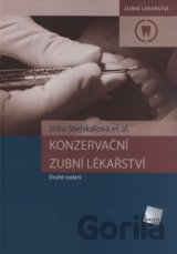 Konzervační zubní lékařství (druhé vydání)