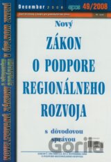 Nový Zákon o podpore regionálneho rozvoja 49/2008