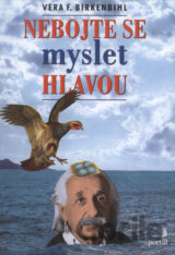 Nebojte se myslet hlavou