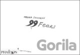 Nedko Solakov - 99 Fears