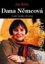 Dana Němcová - Lidé mého života