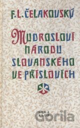 Moudrosloví národu slovanského ve příslovích