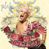 Pink: I'm Not Dead LP