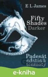 Fifty Shades Darker: Padesát odstínů temnoty