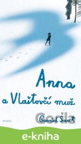 Anna a Vlaštovčí muž