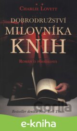 Dobrodružství milovníka knih