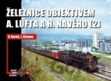 Železnice objektivem A. Lufta a H. Navého 2