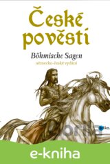 České pověsti / Böhmische Sagen
