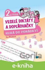 Veselé diktáty a doplňovačky (2. třída)