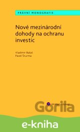 Nové mezinárodní dohody na ochranu investic