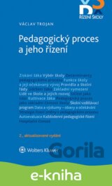 Pedagogický proces a jeho řízení - 2. aktualizované vydání