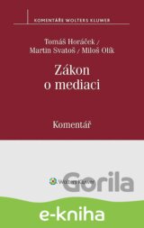Zákon o mediaci (č. 202/2012 Sb.) - Komentář