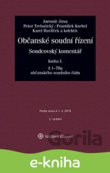 Občanské soudní řízení. Soudcovský komentář. Kniha I (§ 1 až 78g o. s. ř.) - 3. vydání