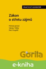 Zákon o střetu zájmů (159/2006 Sb.). Praktický komentář