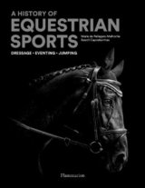 A History of Equestrian Sports