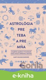Astrológia pre teba a pre mňa