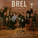 Brel Jacques: Výber - Ces Gens-lá