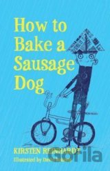 How to Bake a Sausage Dog