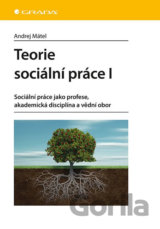 Teorie sociální práce I.