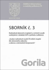 Sborník č. 3 Rozhodnutí okresních, krajských a vrchních soudů uveřejněná v datab