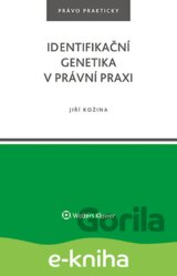 Identifikační genetika v právní praxi