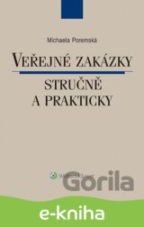 Veřejné zakázky stručně a prakticky