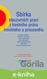 Sbírka klauzurních prací z trestního práva hmotného a procesního, 3. vydání