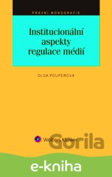 Institucionální aspekty regulace médií
