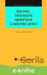 Internet, informační společnost a autorské právo