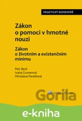 Zákon o pomoci v hmotné nouzi. Zákon o životním a existenčním minimu