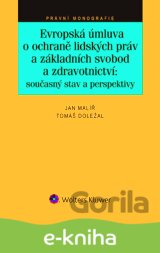 Evropská úmluva o ochraně lidských práv a základních svobod a zdravotnictví